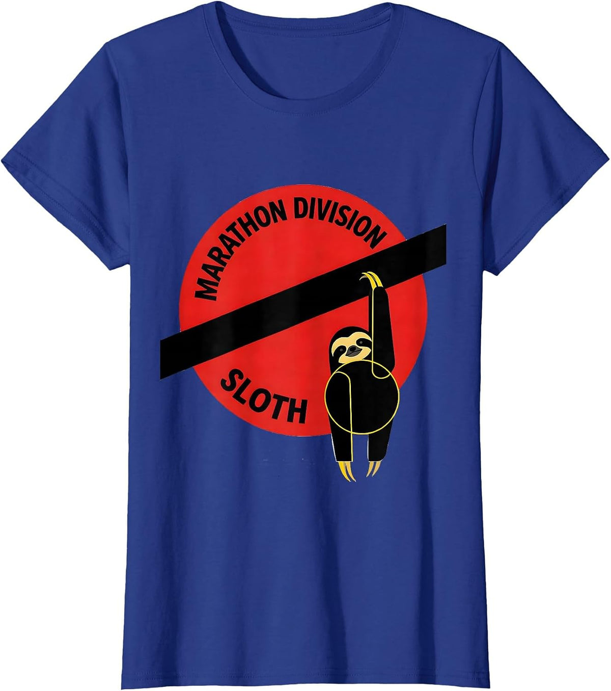 Women's Marathon Division Sloth Funny Sloth Lover Novelty Gift T-Shirt - Royal Blue