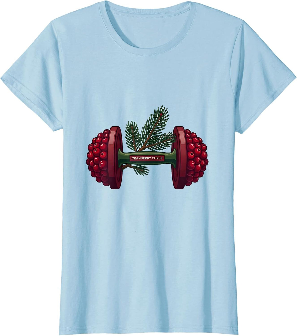 Cranberry Curls Funny Christmas Gym Workout Fitness Gift T-Shirt - Baby Blue