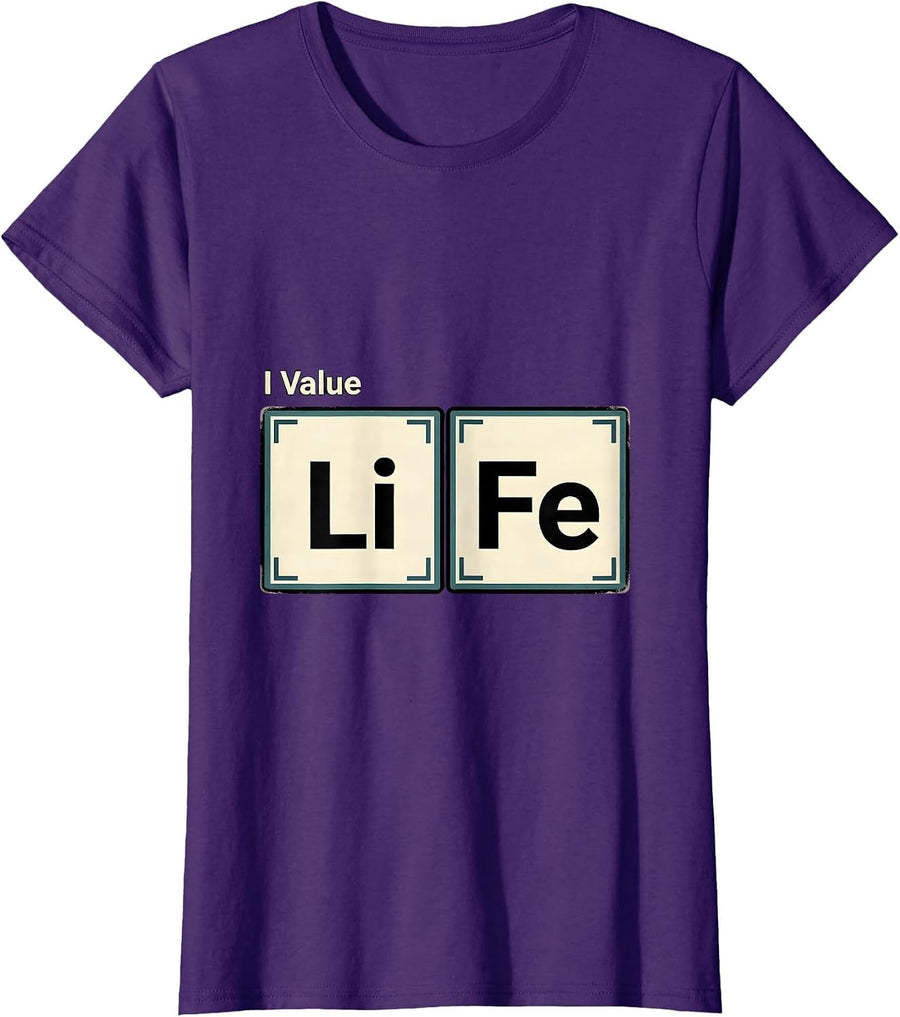 Women's I Value LiFe Funny Periodic Table Chemistry Pun Science T-Shirt - Purple