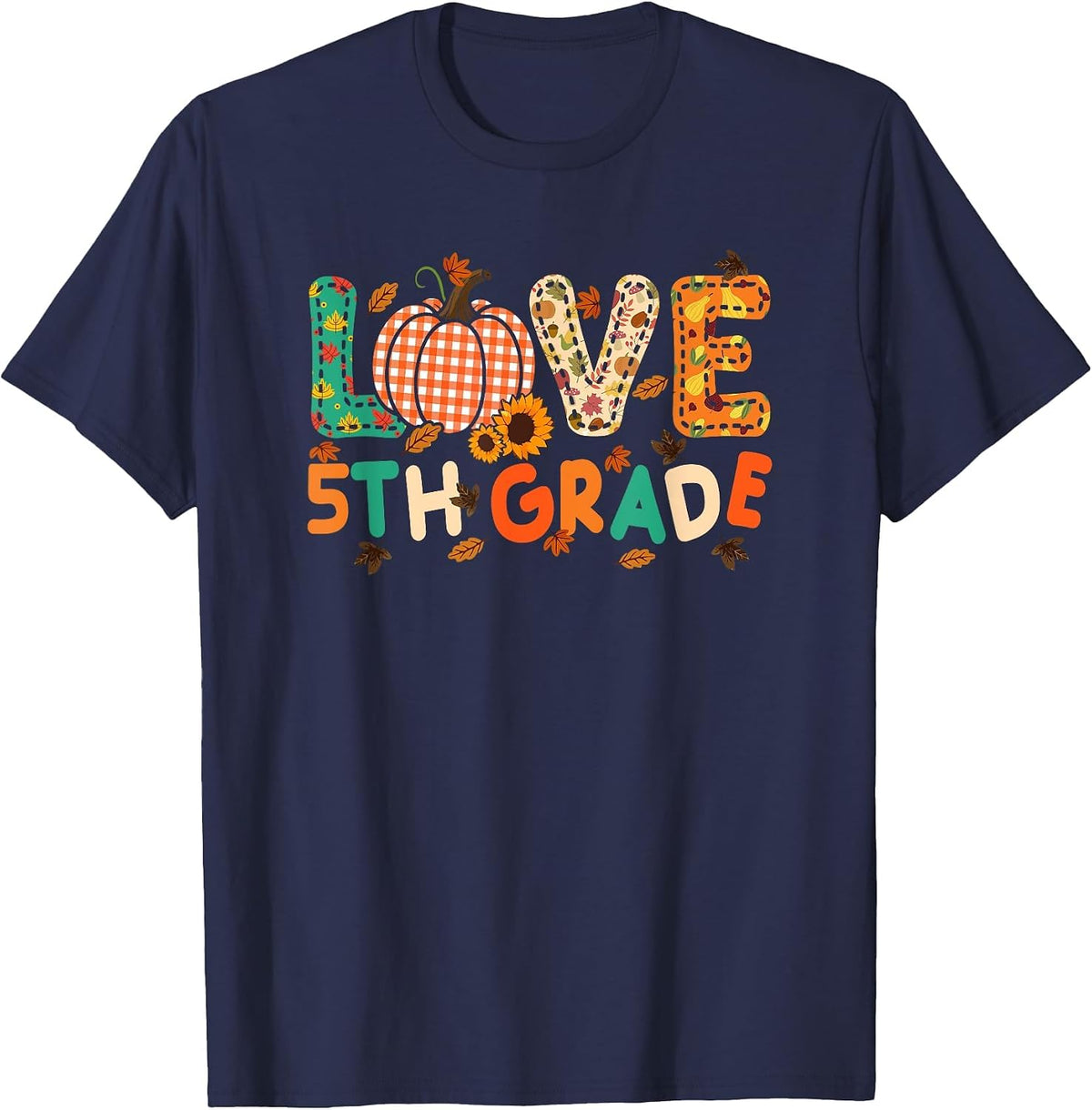 Love 5th Grade Thanksgiving Colorful Fall Leaves Teacher T-Shirt - Navy Blue