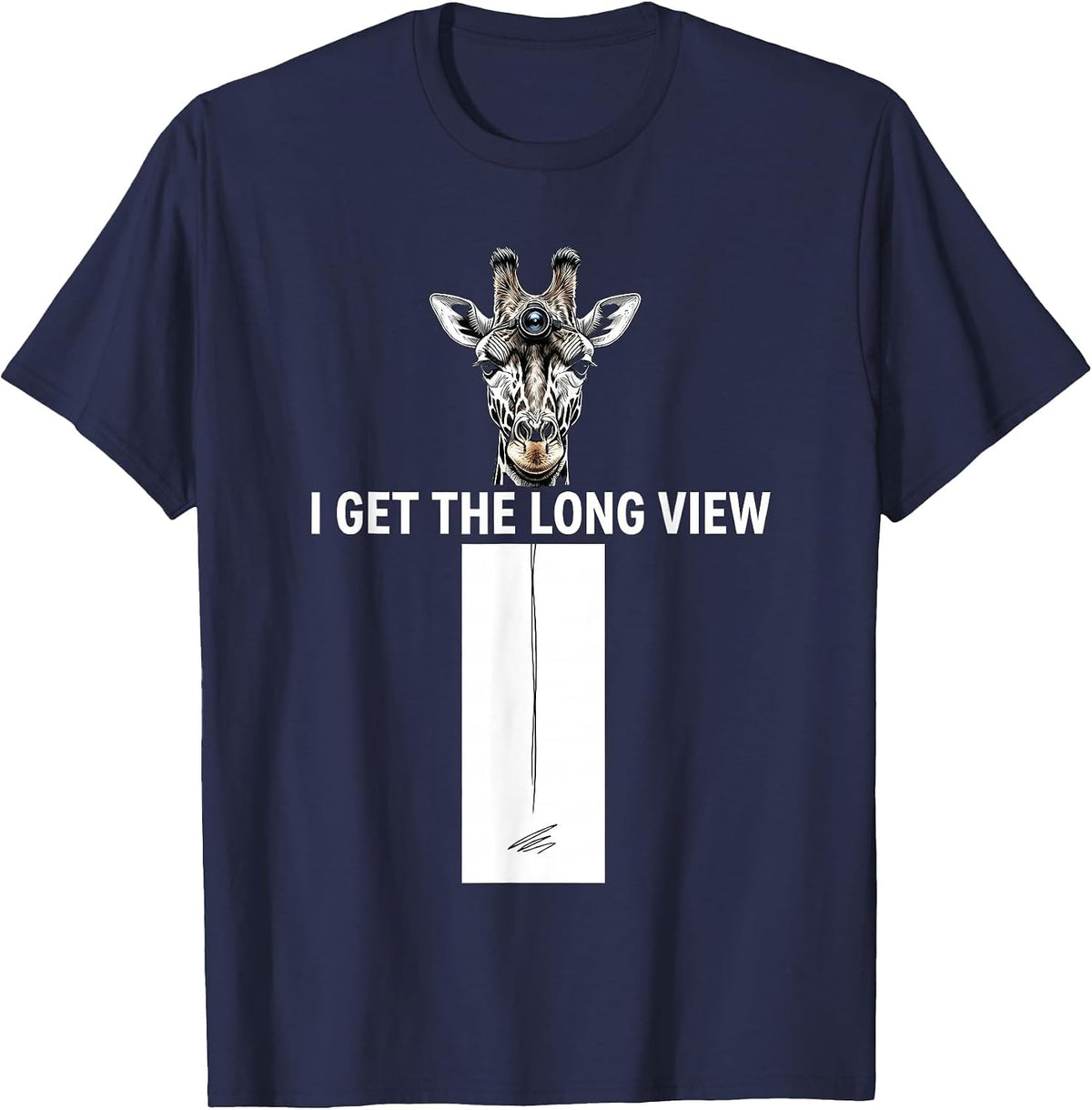 I Get The Long View Funny Giraffe Sunglasses Animal Lover T-Shirt - Navy Blue