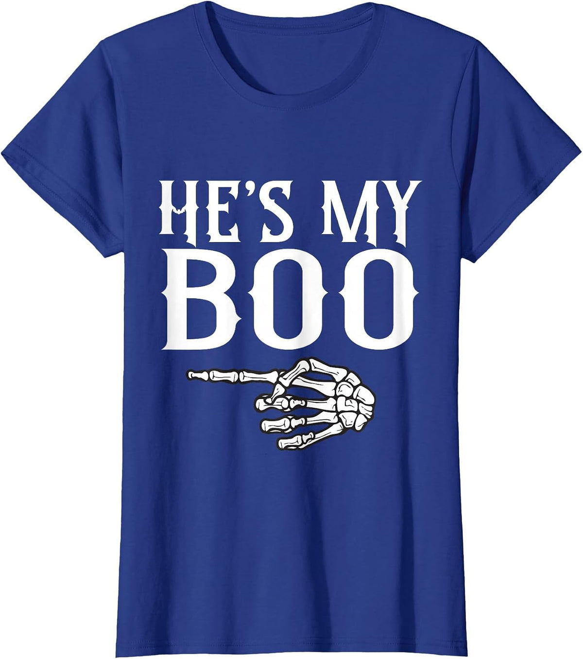Couples He's My Boo Skeleton Matching Couple Halloween T-Shirt - Royal Blue