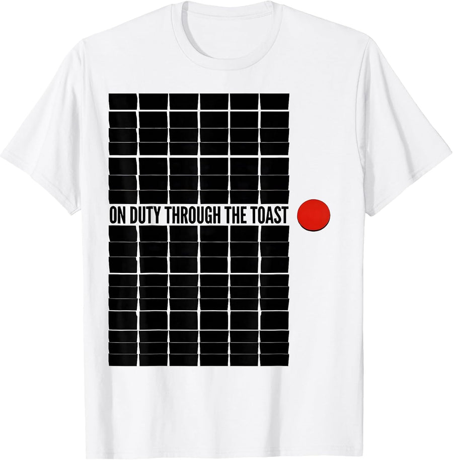 Men's On Duty Through The Toast Funny Firefighter Christmas Humor T-Shirt - White