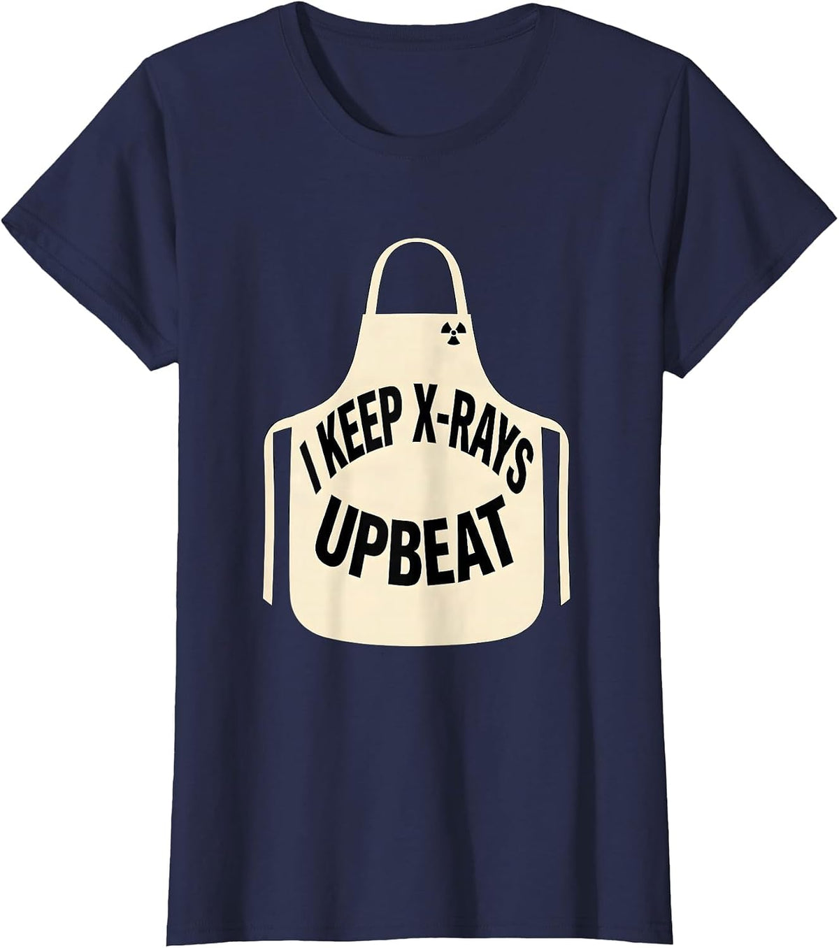 Women's I Keep X-Rays Upbeat Radiology Tech Rad Tech X-Ray T-Shirt - Navy Blue