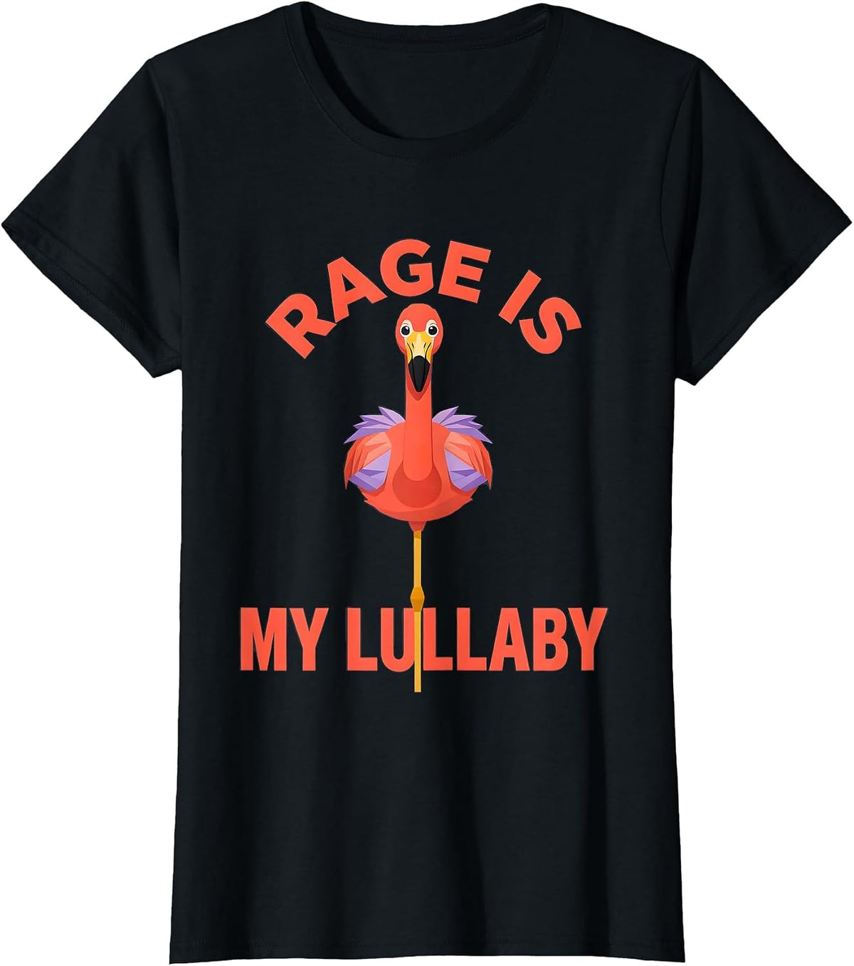 Rage Is My Lullaby Flat Vector Flamingo Sarcastic Humor T-Shirt - Black