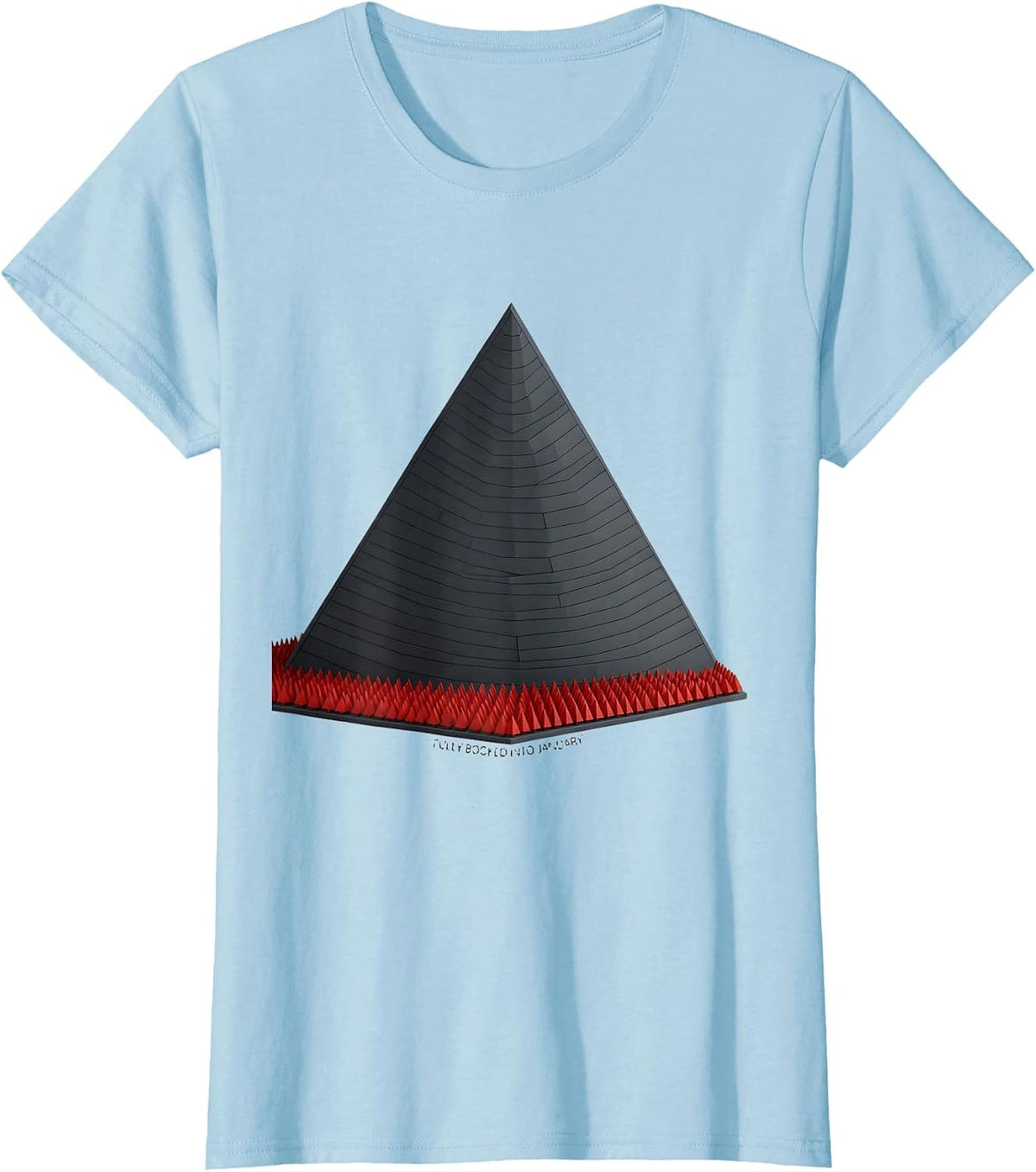 Fully Booked Into January Funny Sonographer Ultrasound Tech T-Shirt - Baby Blue