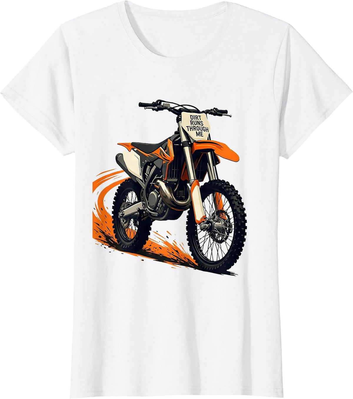 Women's Dirt Runs Through Me Rugged Motocross Bike Rider T-Shirt - White