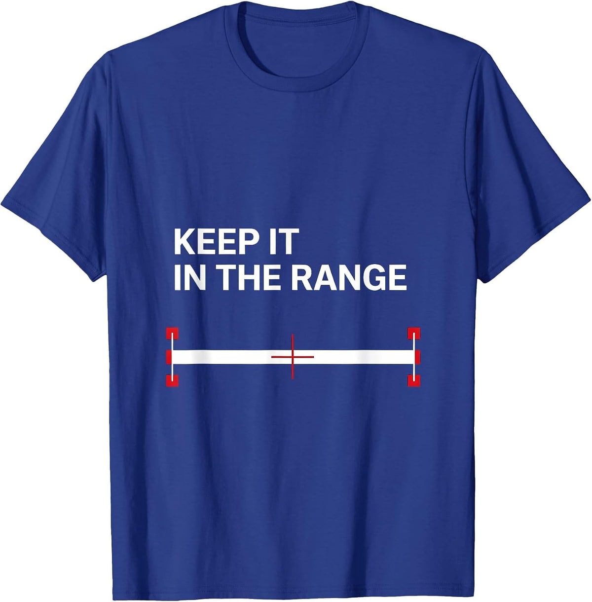 Keep It In The Range Funny Math Teacher Student Humor T-Shirt - Royal Blue