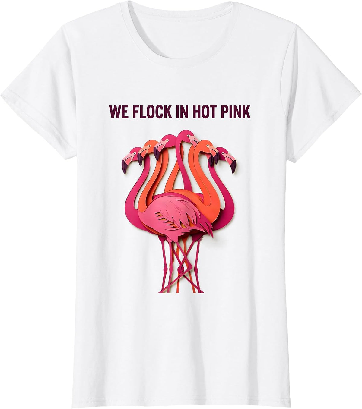 Women's We Flock In Hot Pink Funny Flamingo Lover Summer Vacation T-Shirt - White