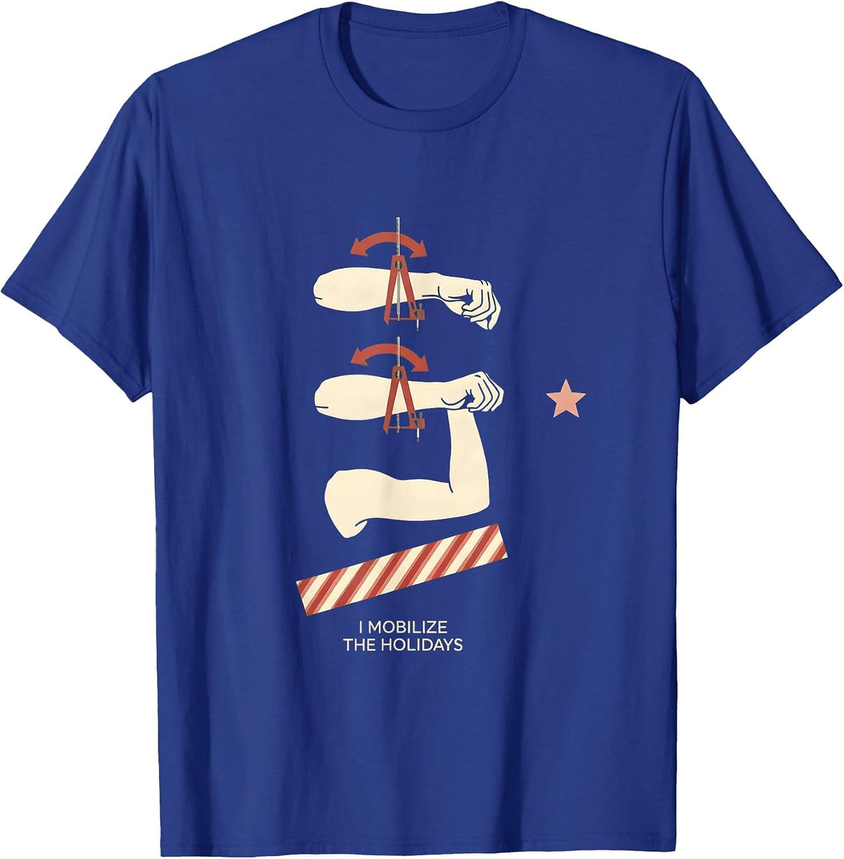 I Mobilize The Holidays Funny Physical Therapist Christmas T-Shirt - Royal Blue