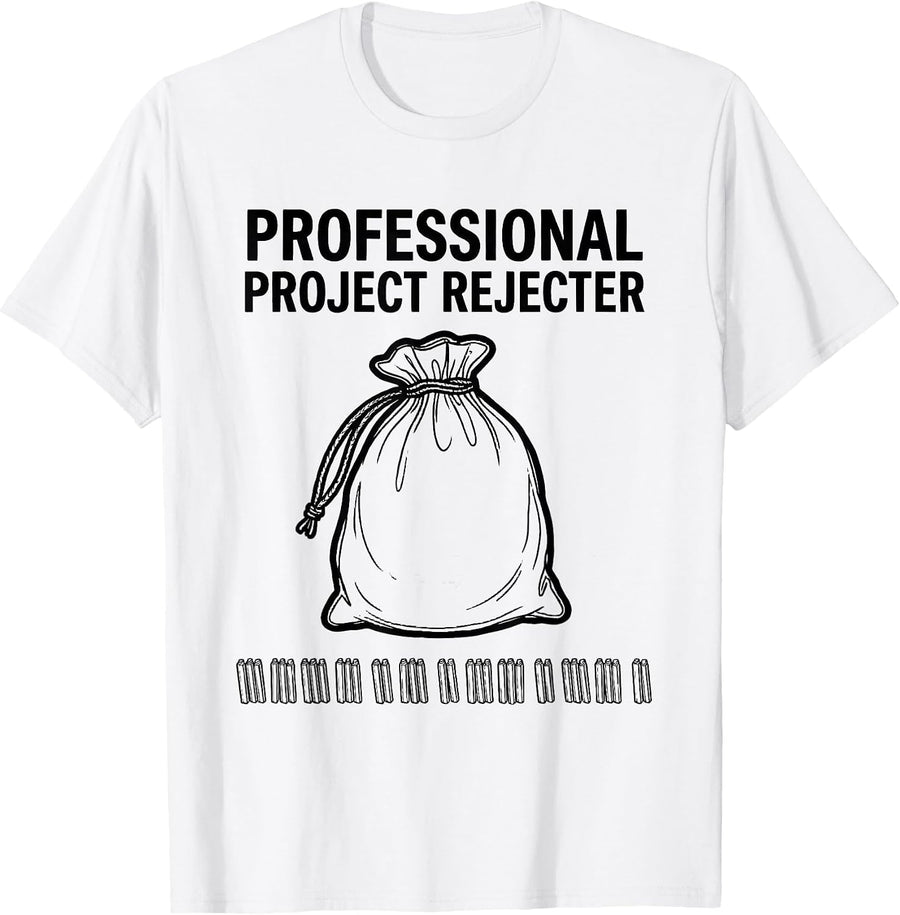 Men's Professional Project Rejecter Funny Rock Climbing Bouldering T-Shirt - White