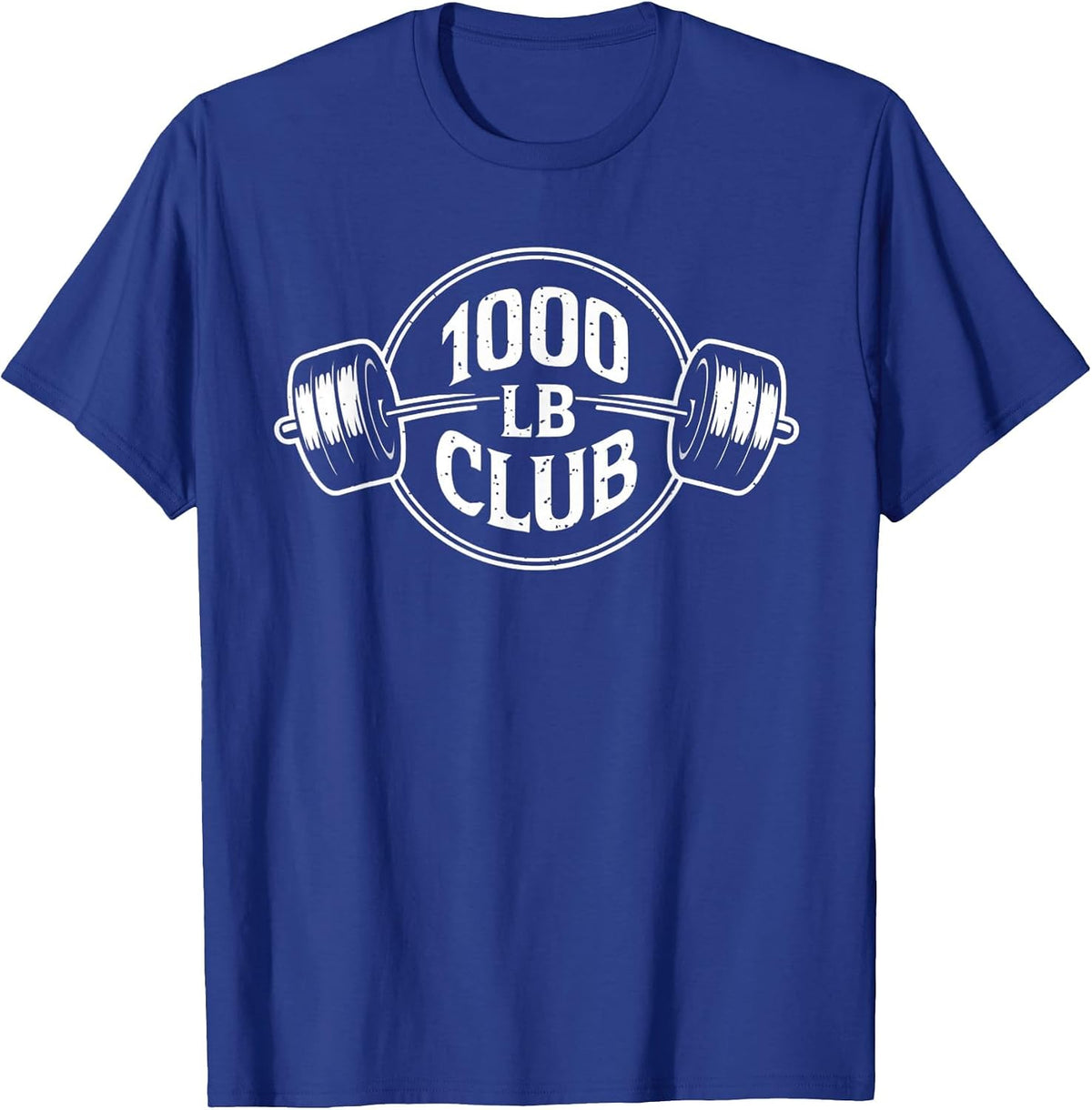 1000 LB Pound Club Strong Gym Weightlifting and Powerlifting T-Shirt - Royal Blue