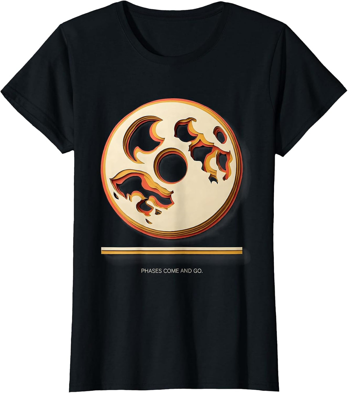 Phases Come And Go Celestial Lunar Cycle Astronomy Science T-Shirt - Black
