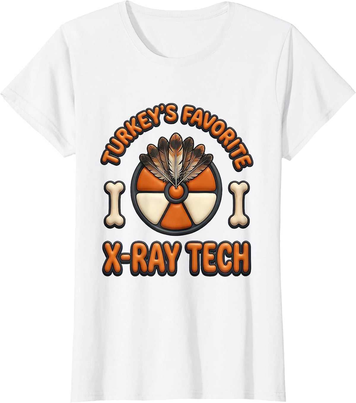 Women's Turkey's Favorite X-Ray Tech Funny Radiology Tech Gift T-Shirt - White