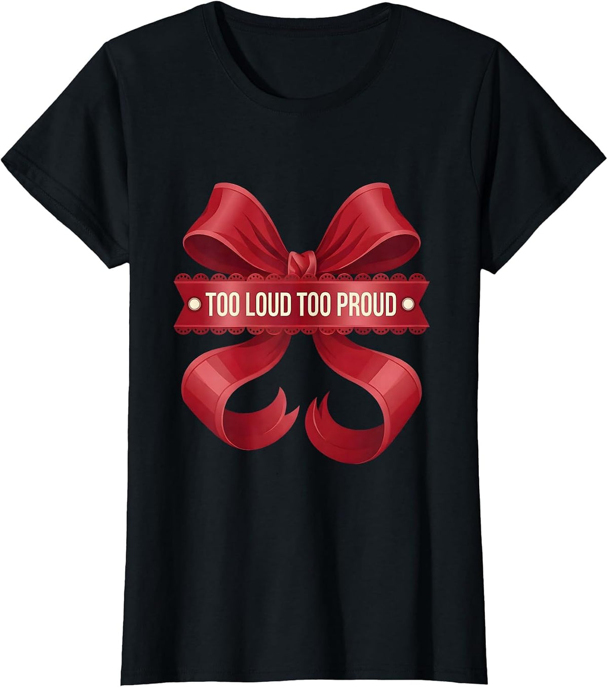 Women's Too Loud Too Proud 80s Rock Band Graphic Design T-Shirt - Black