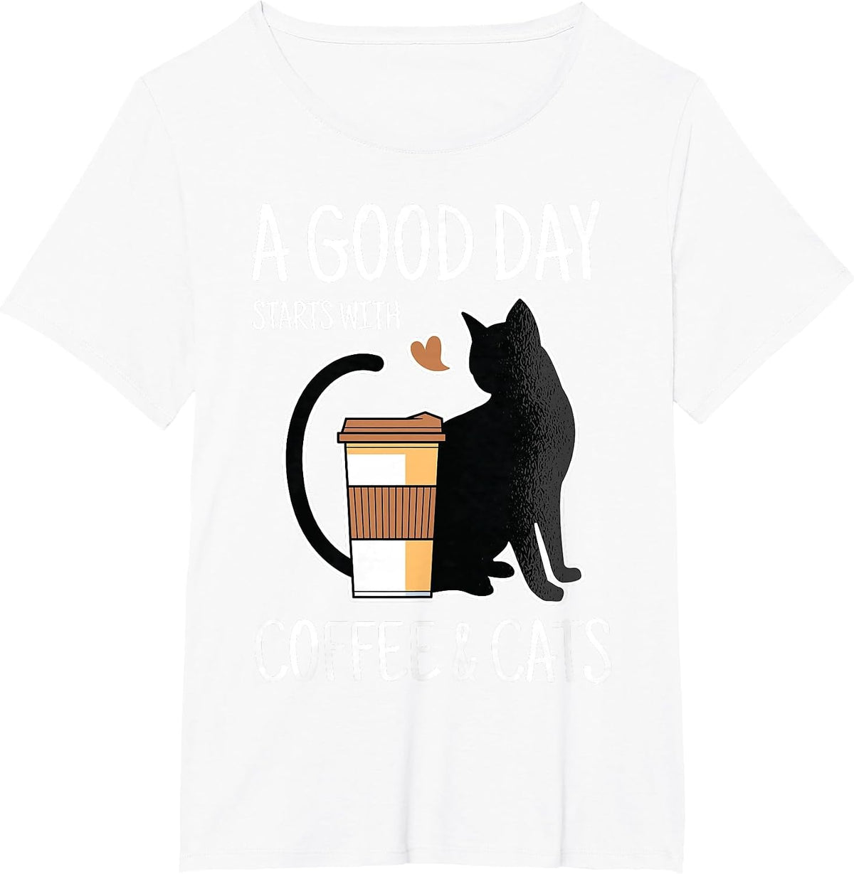 A Good Day Starts with Coffee and Cats Funny Cute Cat Lovers T-Shirt - White