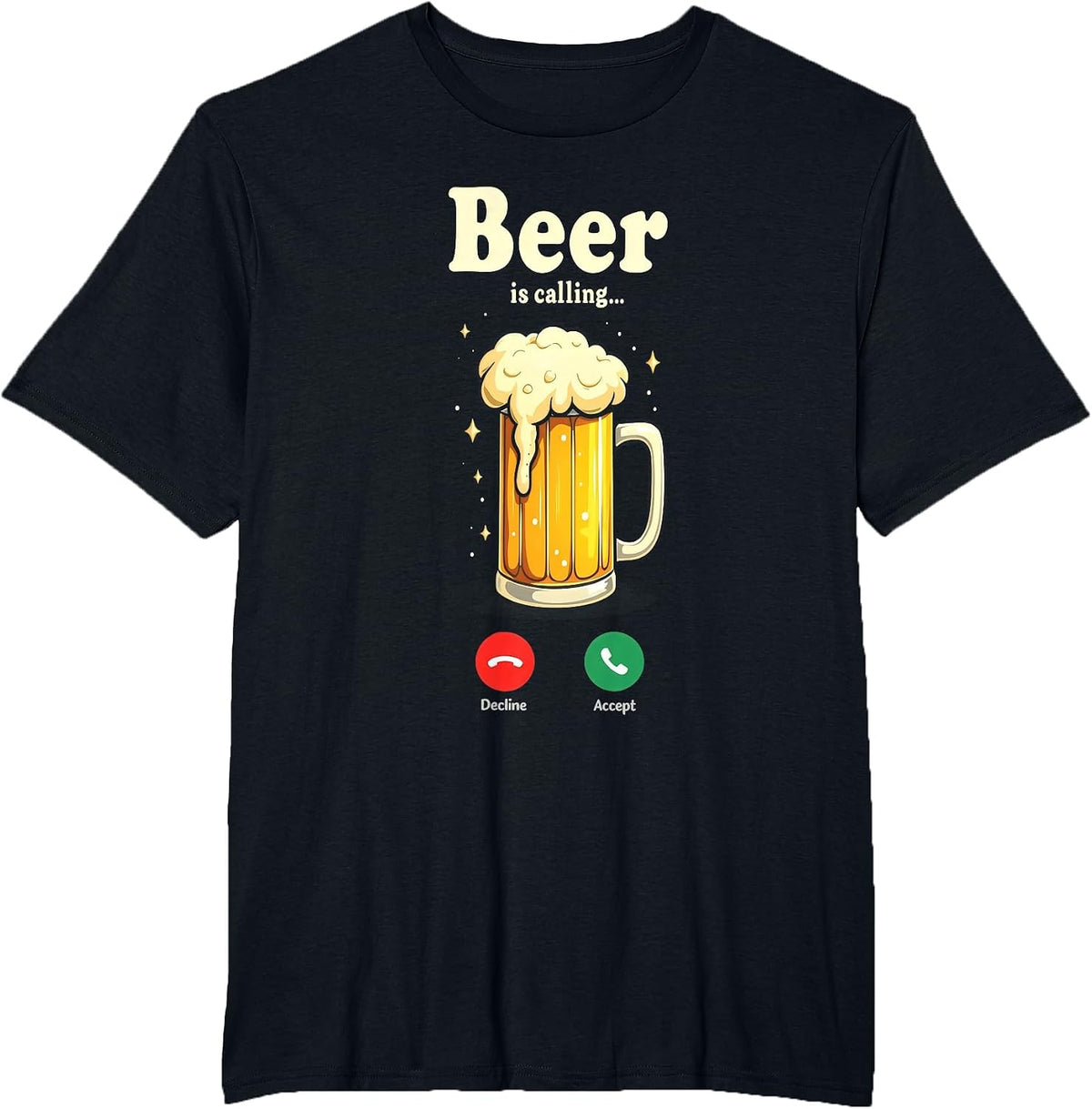 Beer is Calling Funny Drinking Humor Beer and Brew Lovers T-Shirt - Black