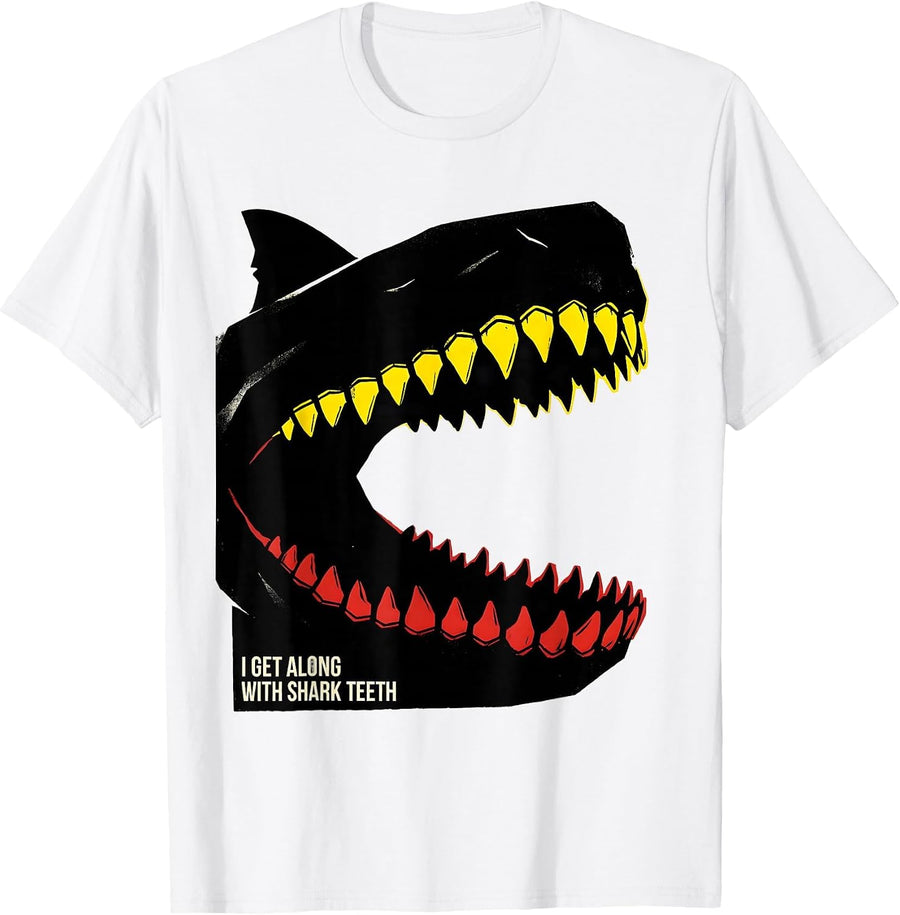 Men's I Get Along With Shark Teeth Funny Shark Lover Ocean T-Shirt - White