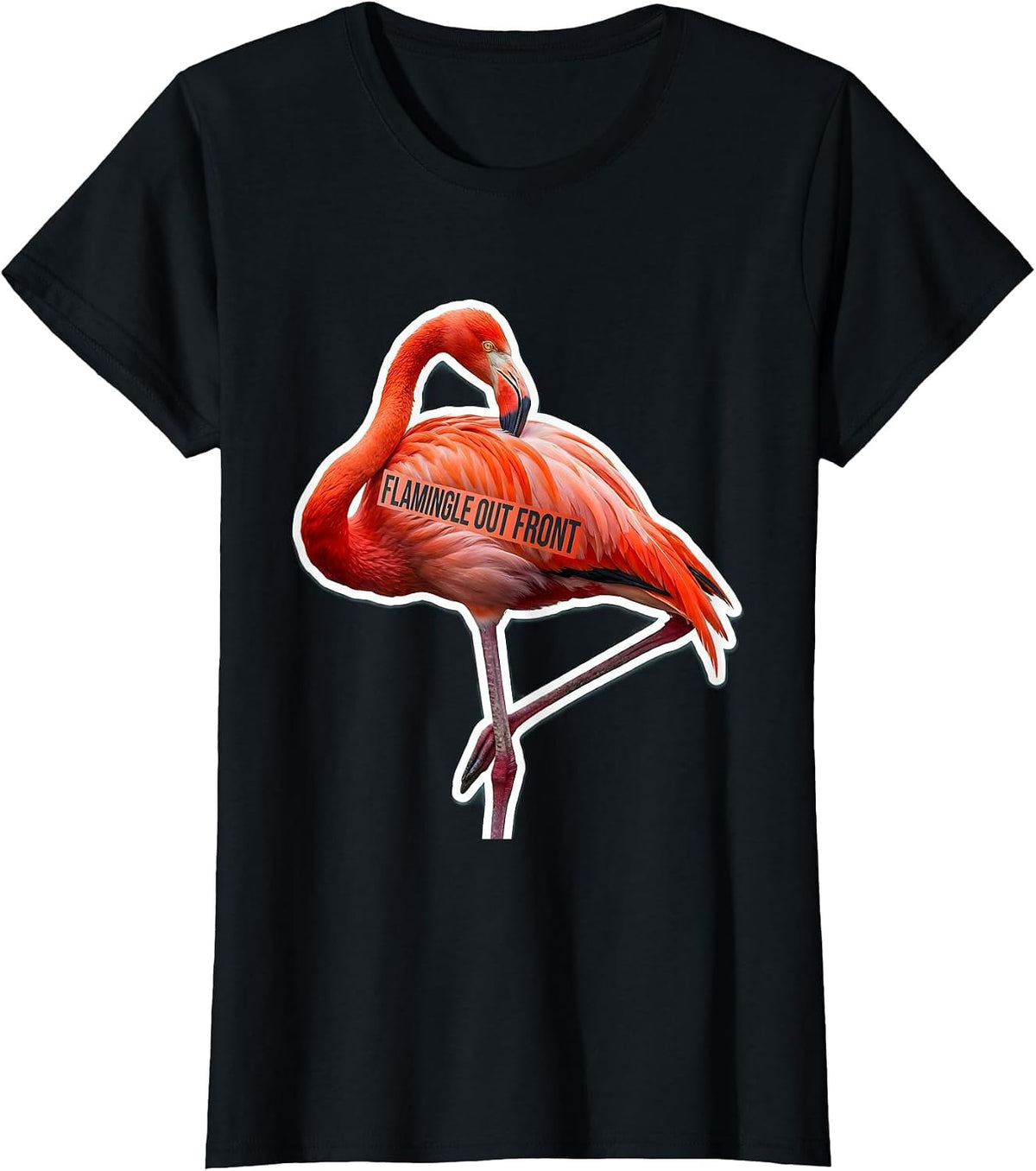 Flamingle Out Front Novelty Flamingo Lover Gift T-Shirt - Black