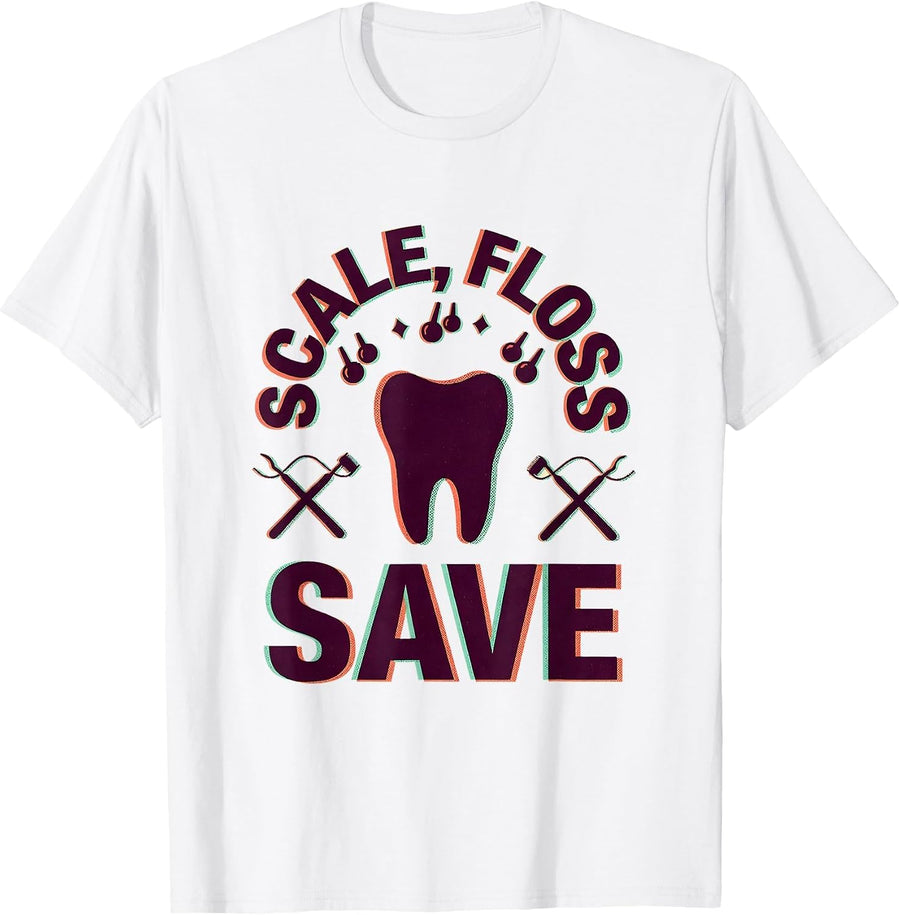 Men's Scale Floss Save Funny Dental Hygienist Humor T-Shirt - White