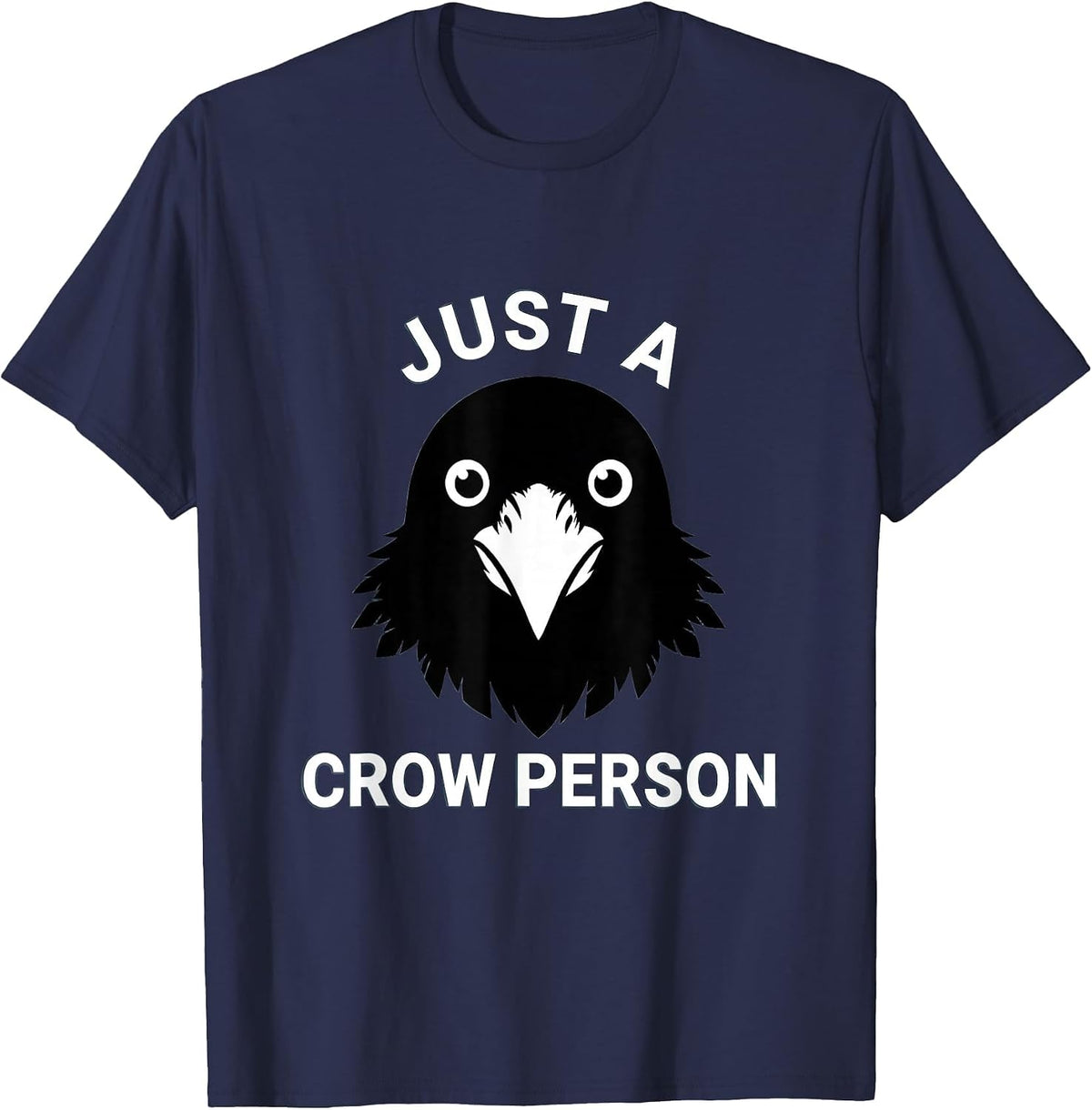 Men's Just a Crow Person Bird Lover Graphic Design T-Shirt - Navy Blue