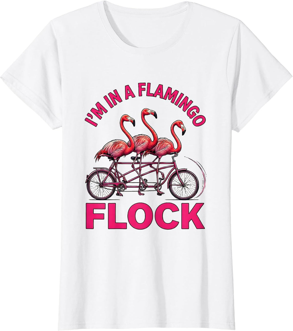 I’m In A Flamingo Flock Funny Flamingo Lover Gift Tropical T-Shirt - White