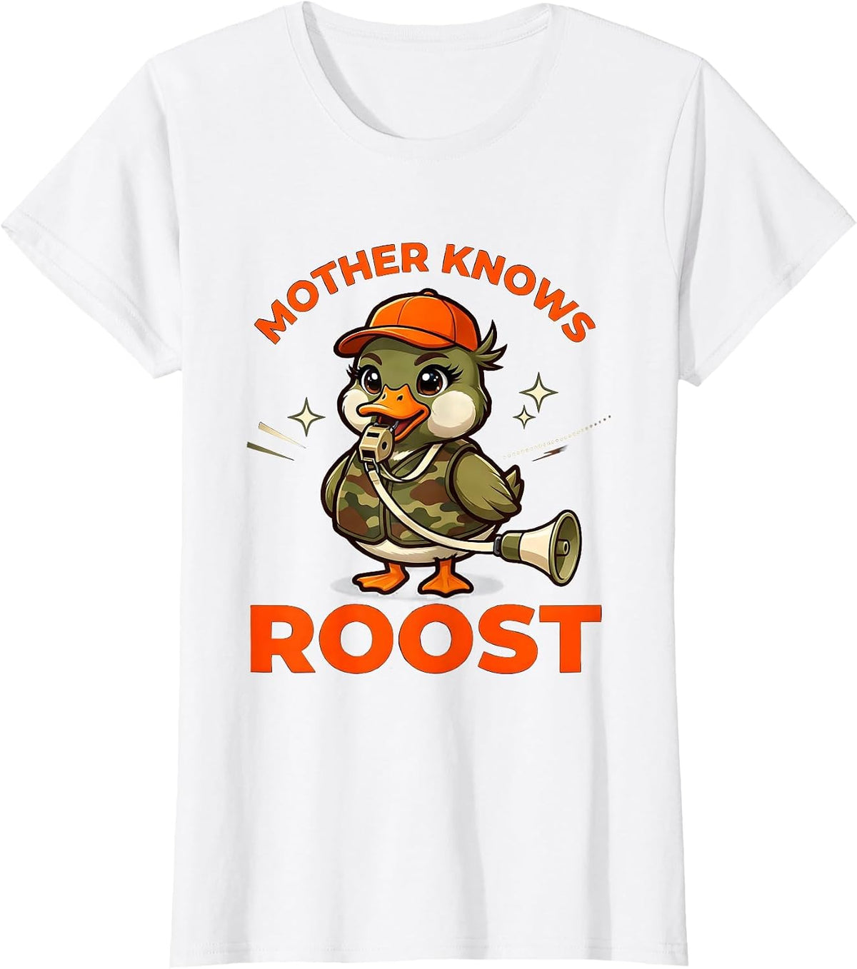 MOTHER KNOWS ROOST Funny Duck Hunter Hunting Camp Gift T-Shirt - White