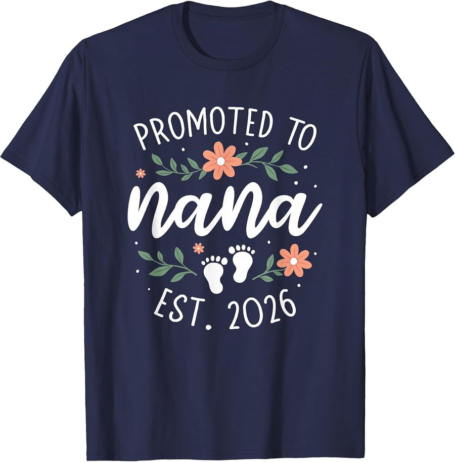 First Pregnancy Announcement Grandma - Promoted to Nana 2026 T-Shirt - Navy Blue