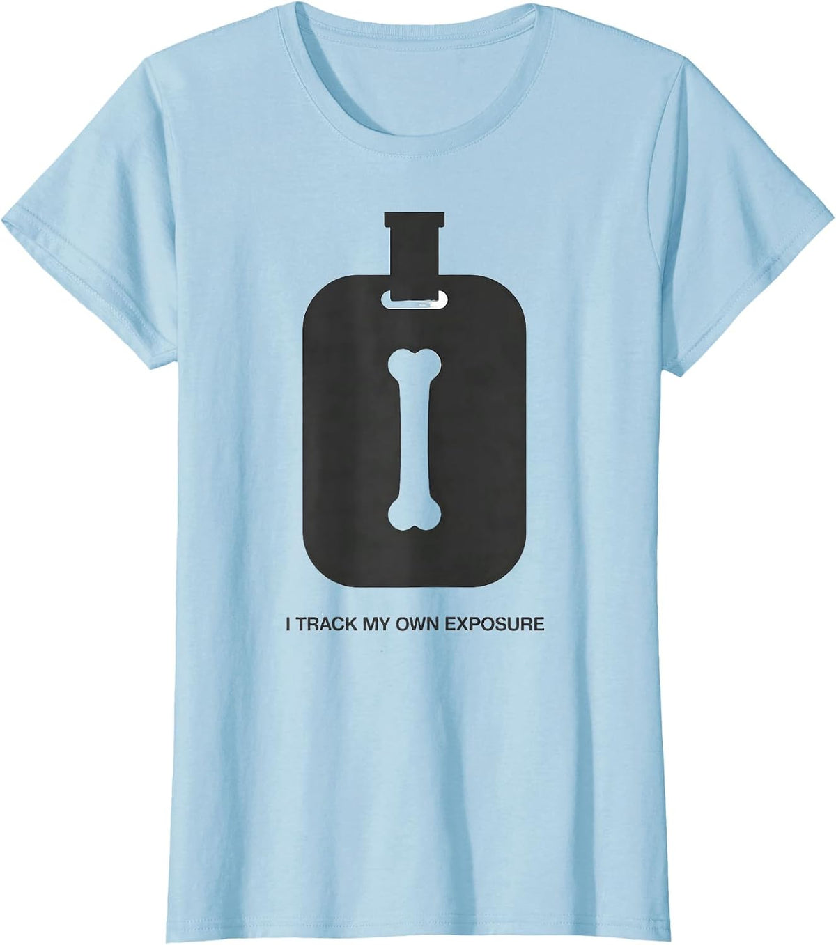 I Track My Own Exposure Minimalist Radiology Tech Halloween T-Shirt - Baby Blue