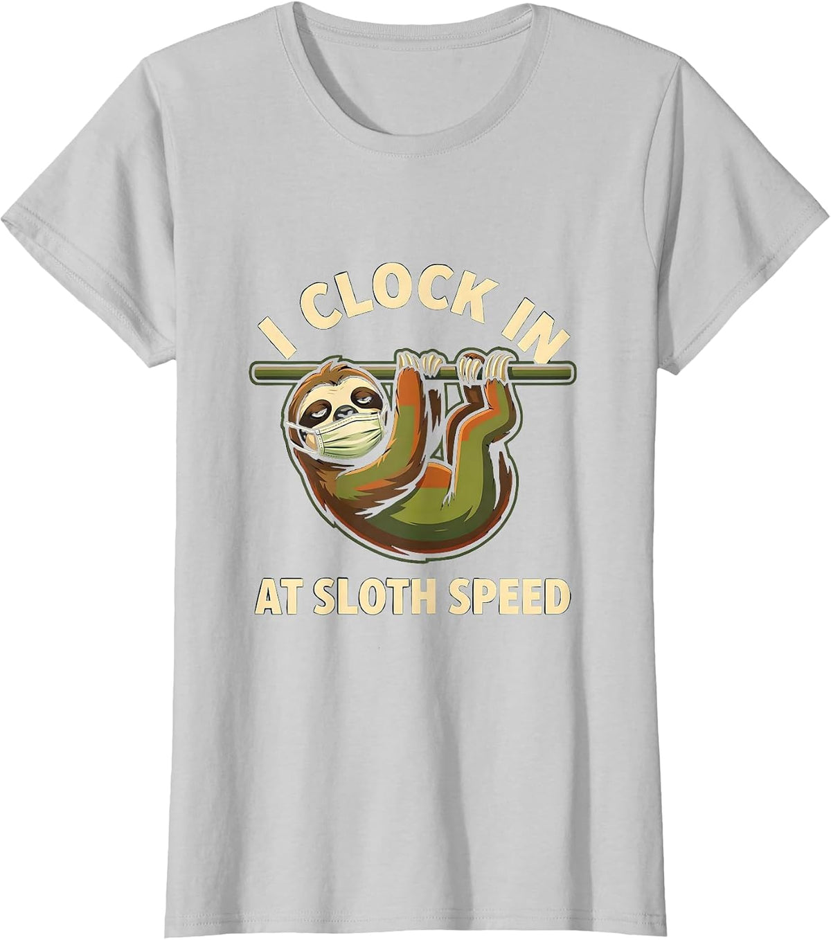 I Clock In At Sloth Speed Funny Sloth Lover Mascot Logo T-Shirt - Silver Grey