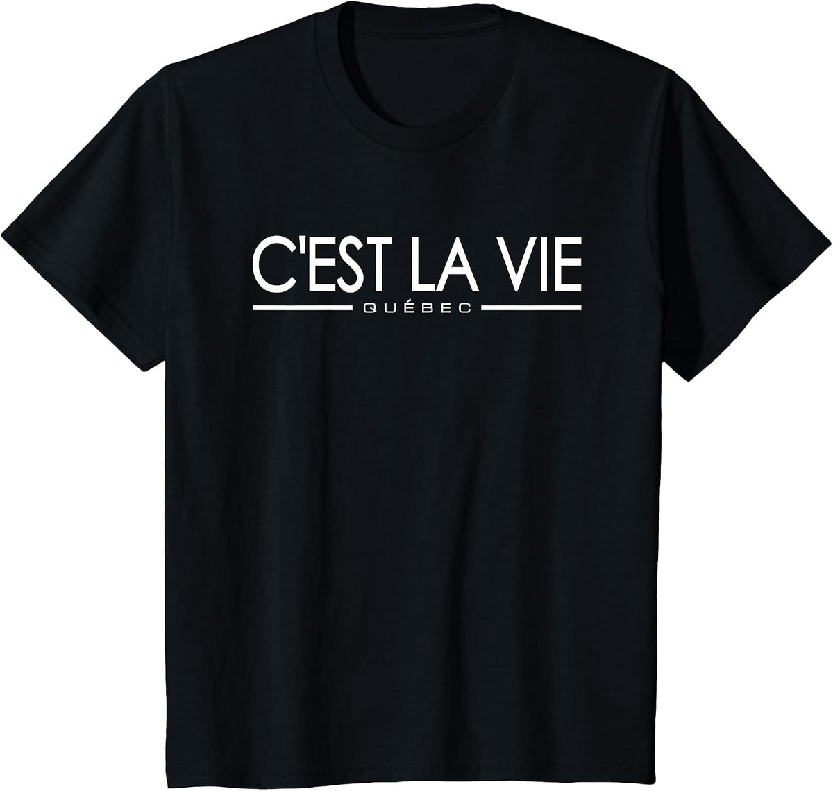 C'est LA Vie Quebec Canada French Phrase ON A TEE T-Shirt - Black