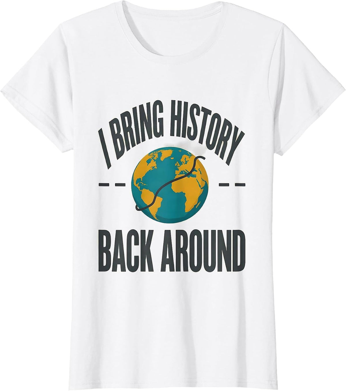 Women's I Bring History Back Around Midcentury Modern History T-Shirt - White