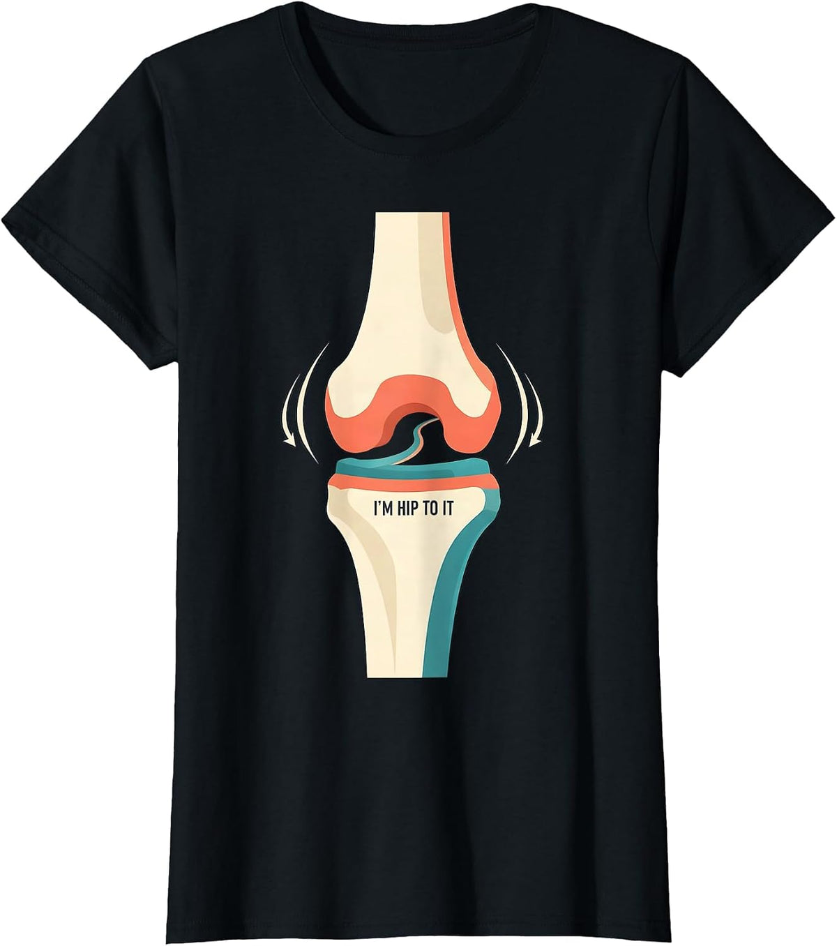 I'm Hip To It Funny Physical Therapist OT Gift T-Shirt - Black