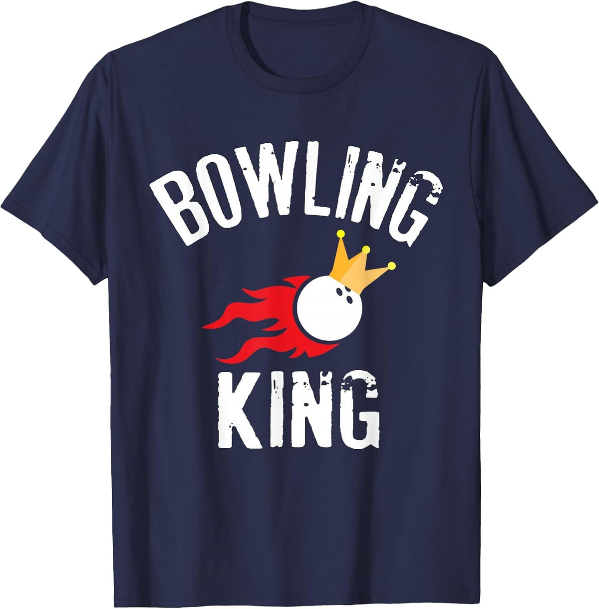 Bowling King Funny Quote for Dads Bowlers T-Shirt - Navy Blue