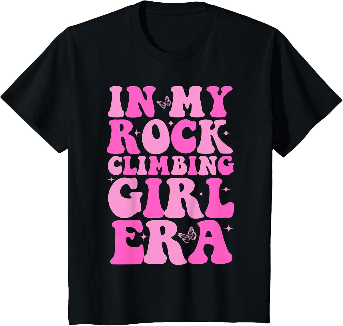 Rock Climber in My Rock Climbing Girl Era Mountain T-Shirt - Black