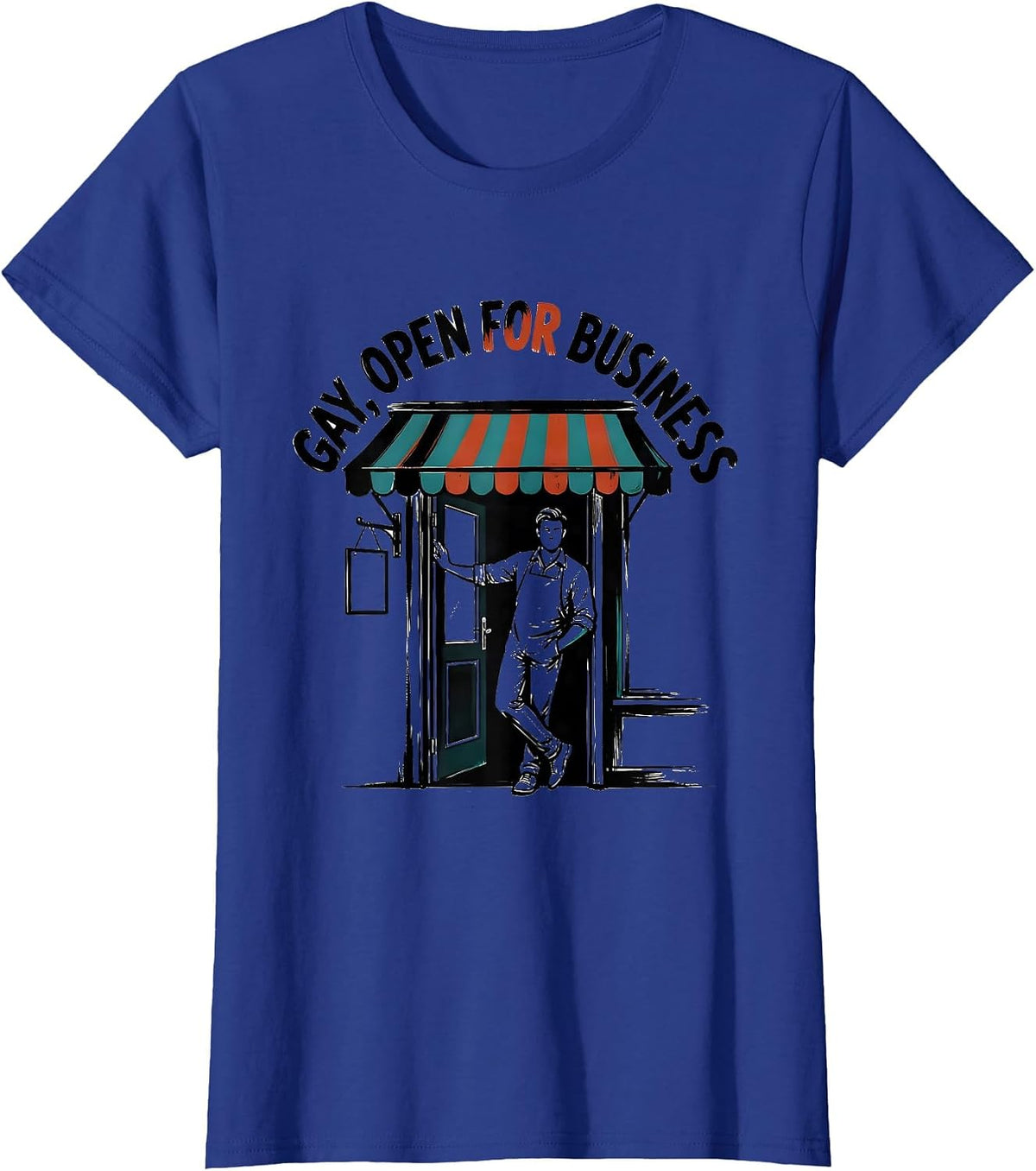 Women's Gay Open For Business Funny LGBTQ Pride Identity Humor T-Shirt - Royal Blue