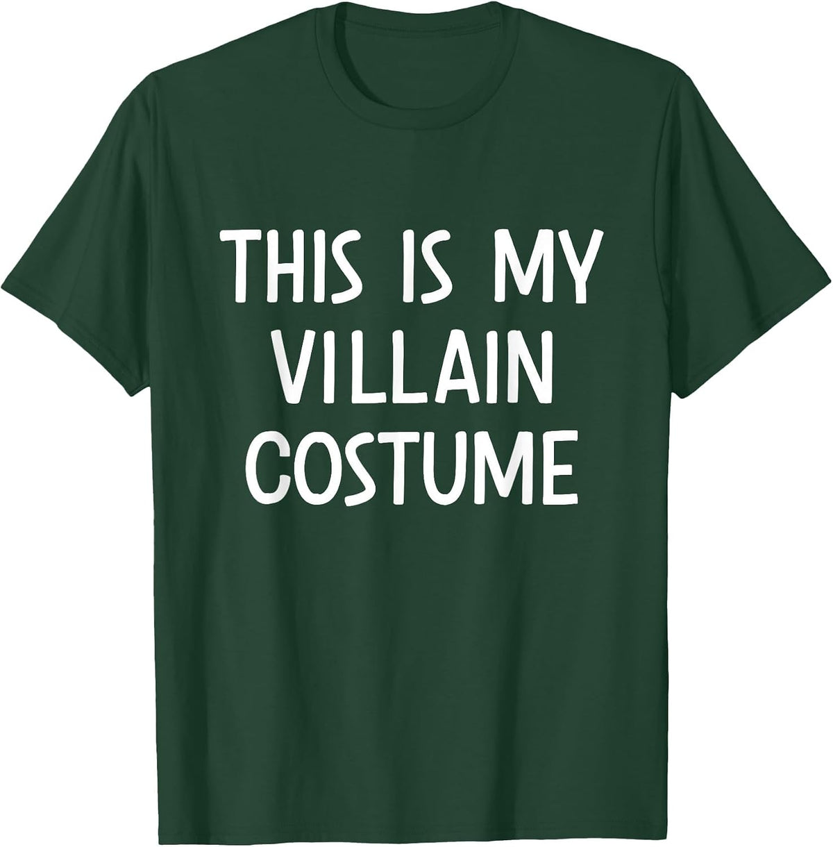 This is My Villain Costume Halloween T-Shirt - Dark Green