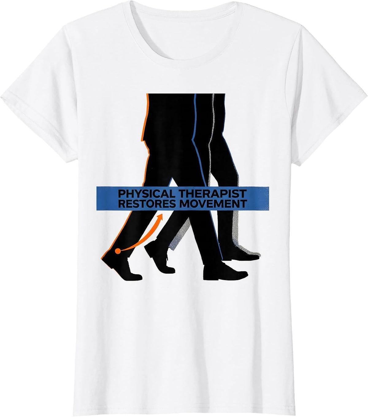 Women's Physical Therapist Restores Movement Screenprint PT Humor T-Shirt - White