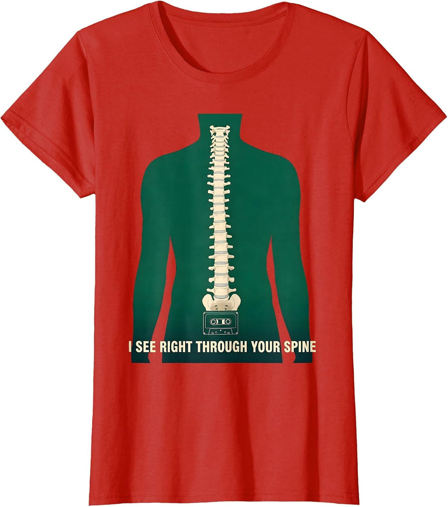 Women's I See Right Through Your Spine Funny Radiology Tech X-ray T-Shirt - Red