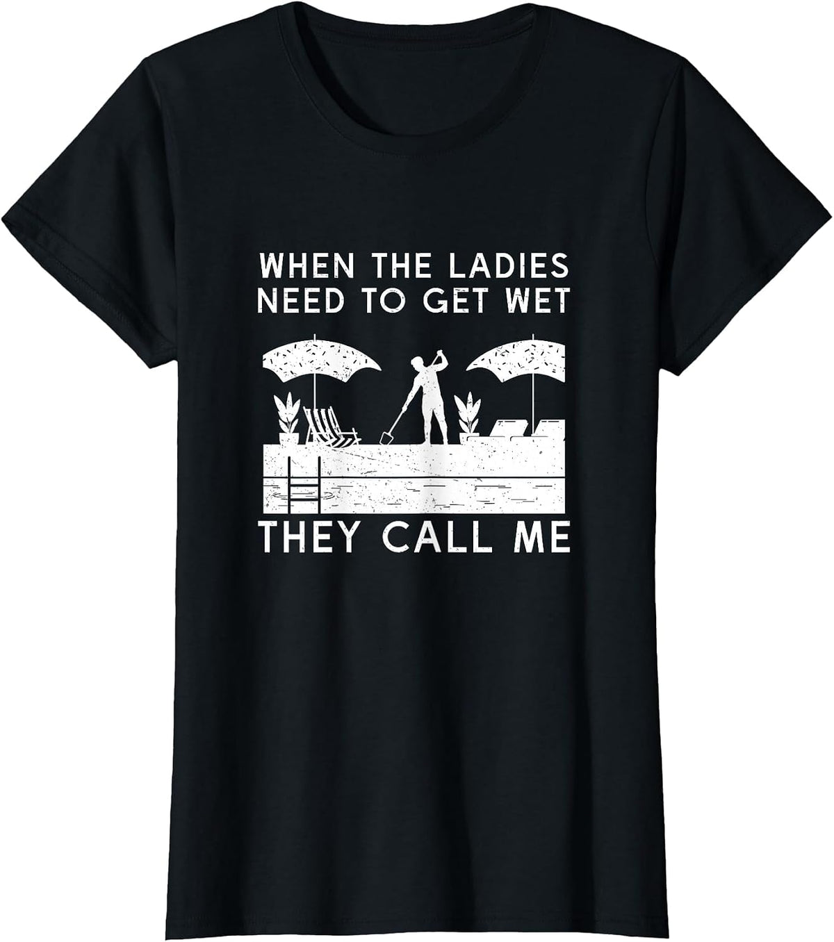 Funny Swimming Pool Cleaning Humor for Pool Maintenance Guy T-Shirt - Black