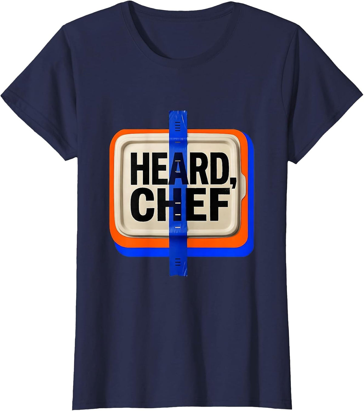 Women's Heard, Chef Funny Chef Restaurant Kitchen Staff Culinary T-Shirt - Navy Blue
