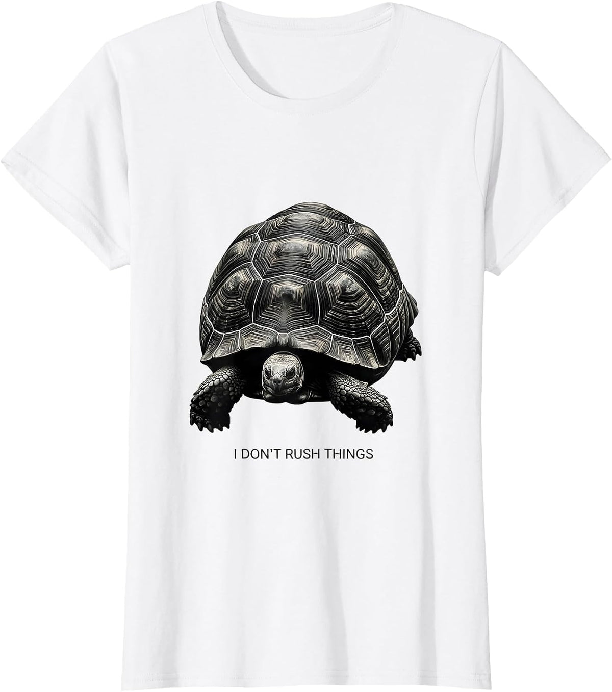 Women's I Don't Rush Things Funny Tortoise Lover Pet Humor T-Shirt - White