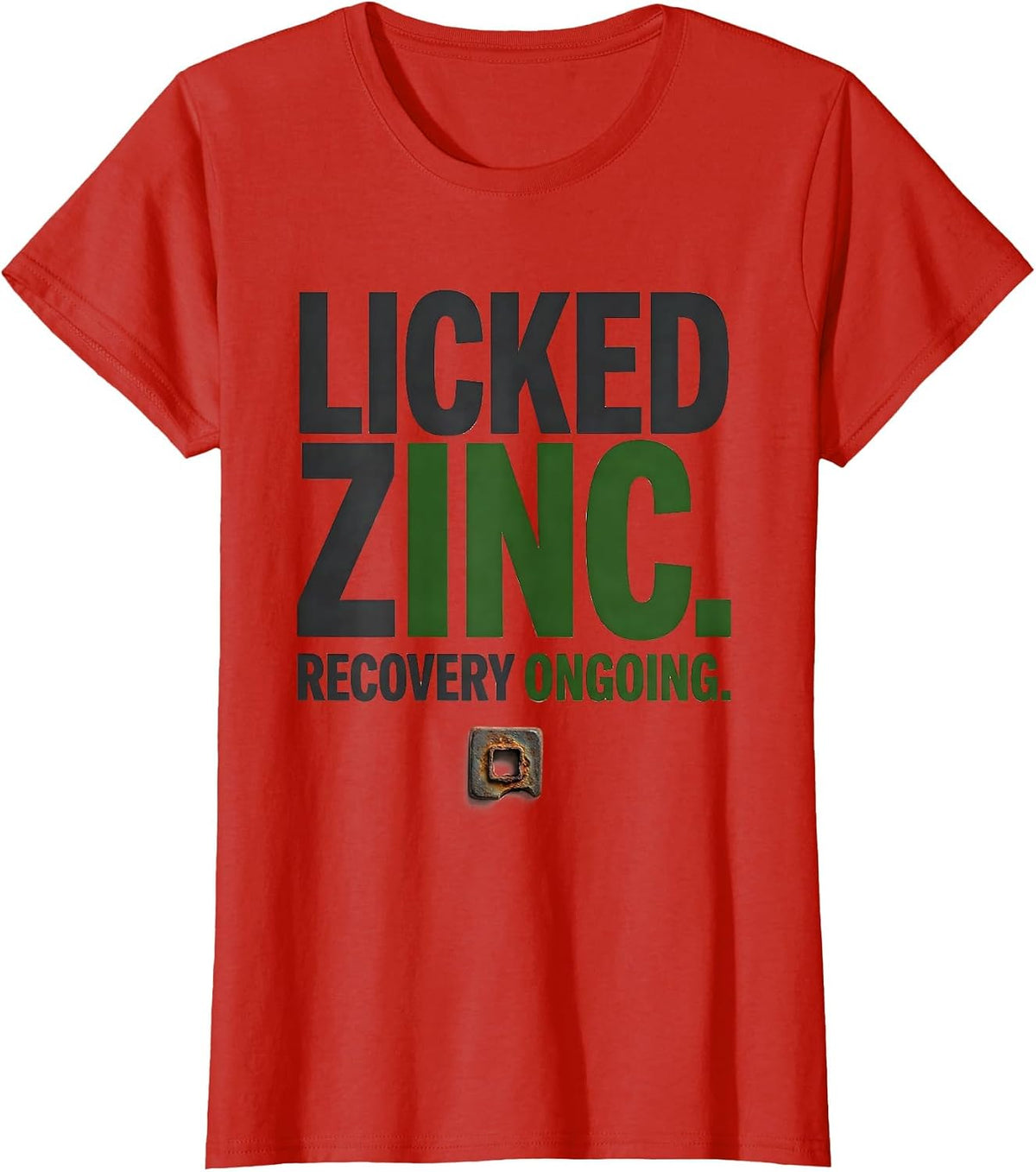 Women's Licked Zinc Recovery Ongoing Funny Periodic Table Chemistry T-Shirt - Red
