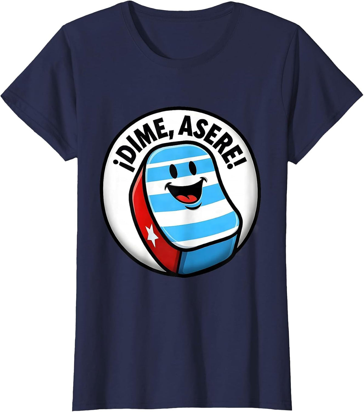 Women's ¡Dime, Asere! Cartoon Cuban Heritage Flag Pride Family Humor T-Shirt - Navy Blue