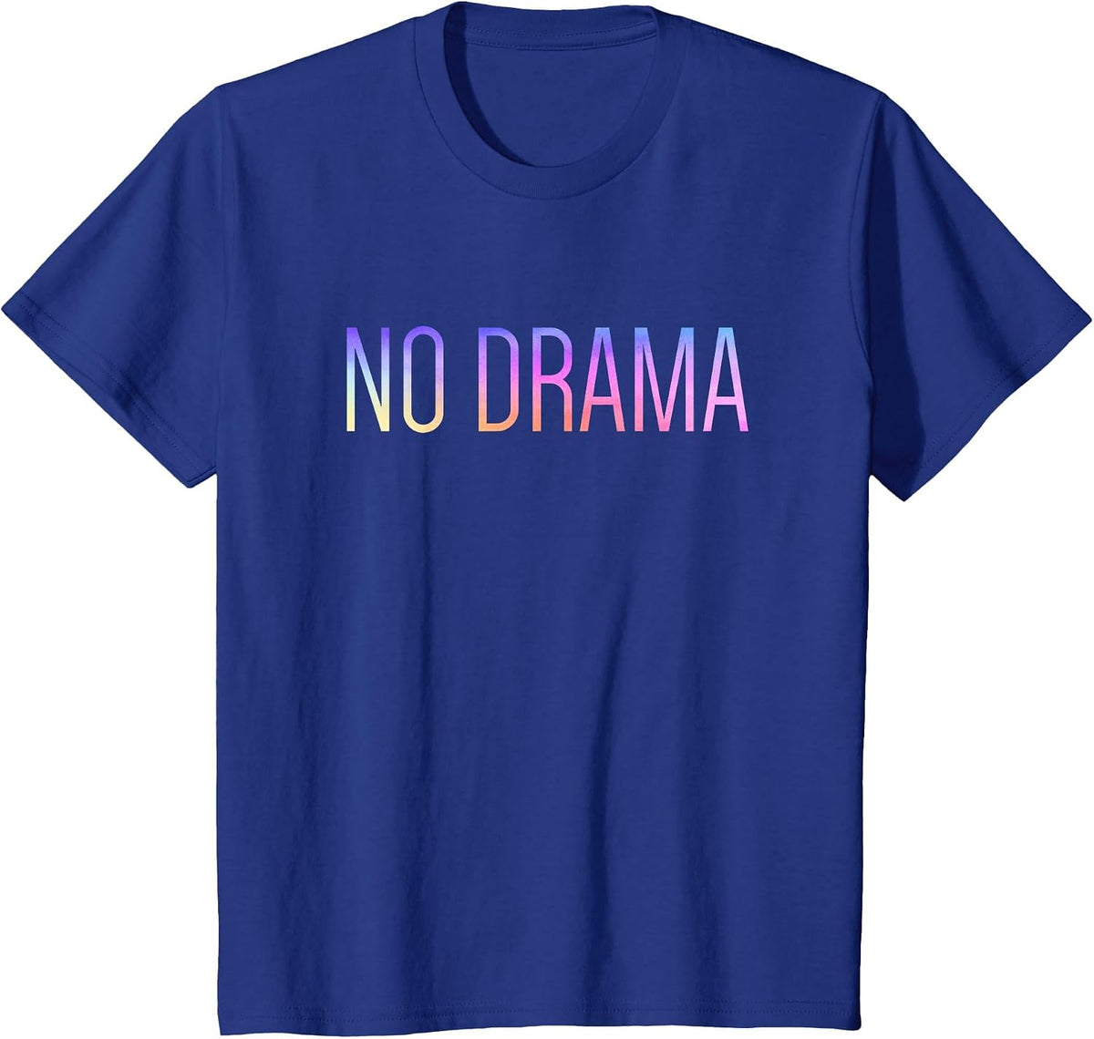 No Drama T-Shirt - Royal Blue