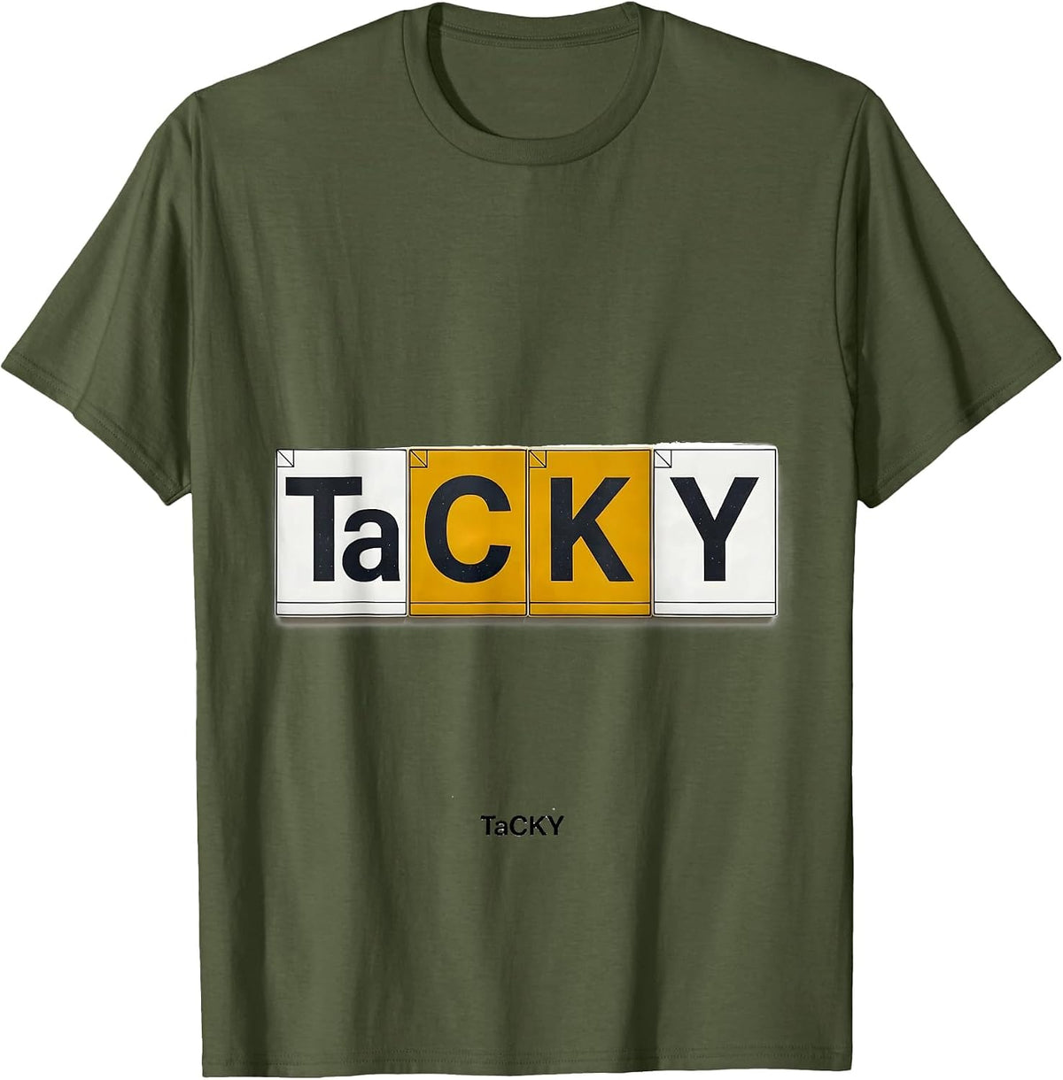 Men's TaCKY Funny Chemistry Pun Science Lover Gift T-Shirt - Olive Green