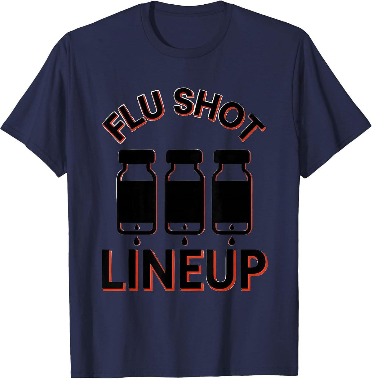 Men's Flu Shot Lineup Funny Nurse Doctor Healthcare Worker Humor T-Shirt - Navy Blue