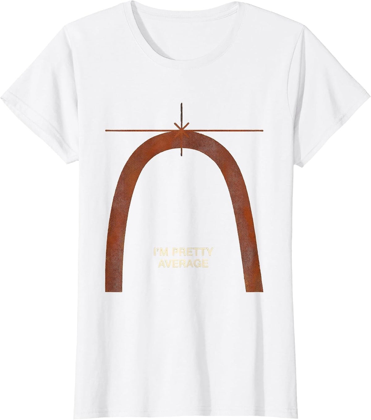 I'm Pretty Average Funny Math Teacher Gift Humor T-Shirt - White