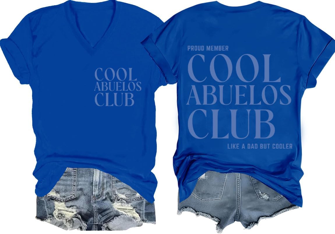 Cool Abuelos Club Shirt Proud Abuelo Tee Like A Dad But Cooler Shirts - Sapphire Blue-v
