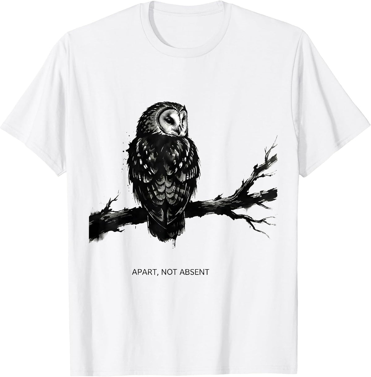Men's Apart Not Absent Funny Owl Bird Lover Humor T-Shirt - White